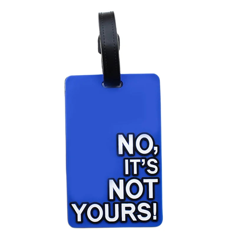 1pcs Letter "Not Your Bag" Cute Travel Accessories Luggage Tags Suitcase Cartoon Style Fashion Silicon Portable Travel Label
